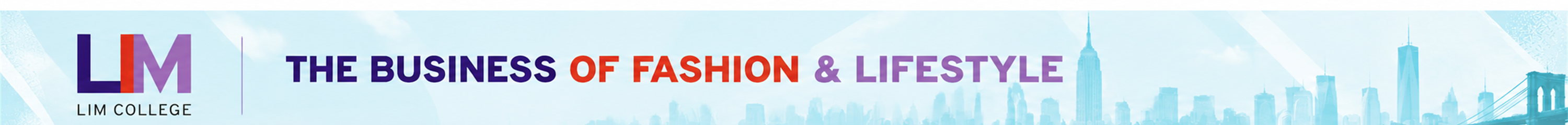 LIM College - The Business of Fashion and Lifestyle
